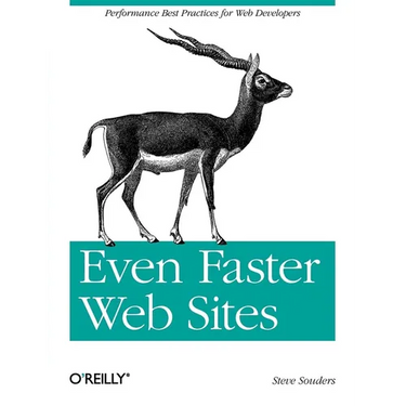Even Faster Web Sites: Performance Best Practices for Web Developers