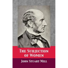 The Subjection of Women