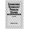 Engineering Technology Problem Solving: Techniques Using Electronic Calculators, Second Edition