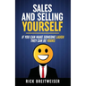 Sales and Selling Yourself: If you can make someone laugh they can be yours