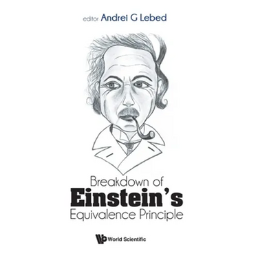 Breakdown of Einstein's Equivalence Principle