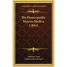 The Homeopathic Materia Medica (1854)