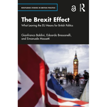 The Brexit Effect: What Leaving the EU Means for British Politics