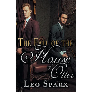 The Fall of the House of Otter
