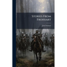 Stories From Froissart