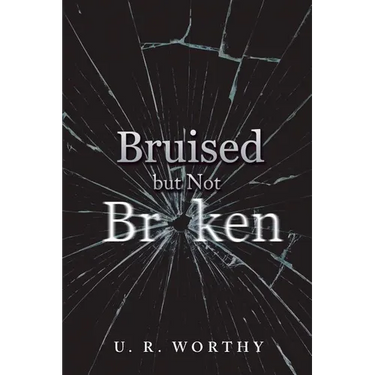 Bruised but Not Broken