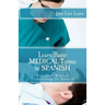 Learn Basic Medical Terms in Spanish: Essential Medical Terminology In Spanish