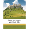 Proceedings, Volume 14...