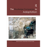 The Routledge Companion to Adaptation