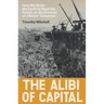 The Alibi of Capital: How We Broke the Earth to Steal the Future on the Promise of a Better Tomorrow