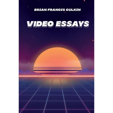 Video Essays