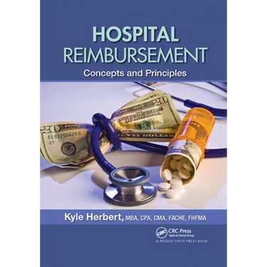 Hospital Reimbursement: Concepts and Principles