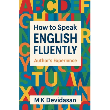 How to Speak English Fluently - Authors Experience