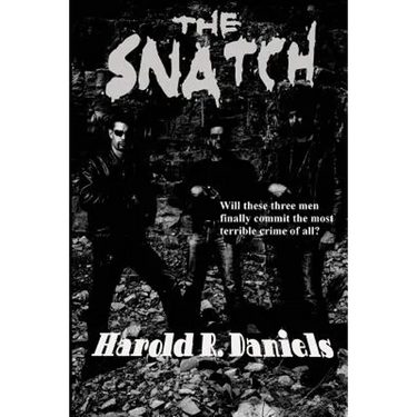 The Snatch: A Hard-Edged Tale of Kidnapping and Crime
