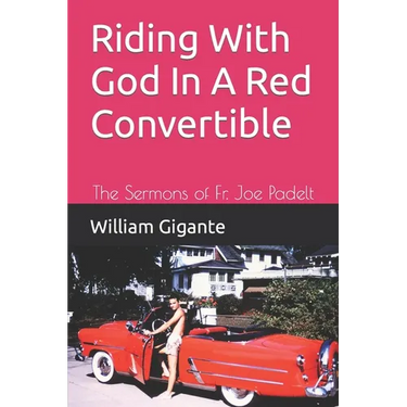 Riding With God In A Red Convertible