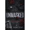 Unmasked