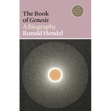 The Book of Genesis: A Biography
