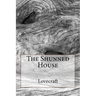 The Shunned House