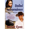 Stalled Independence (Holidays in Lake Point 3)
