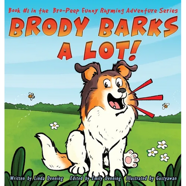 Brody Barks a Lot!