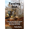 Turning Dirt: A step-by-step guide for turning dreams of campground ownership into reality