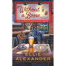 Without a Brew: A Sloan Krause Mystery