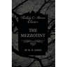 The Mezzotint (Fantasy and Horror Classics)
