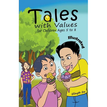 Tales with Values for Children Ages 5 to 8 Illustrated