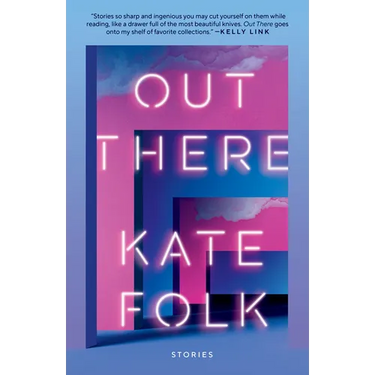 Out There: Stories
