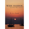 Wish Harbor And Other Water Stories