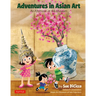 Adventures in Asian Art: An Afternoon at the Museum