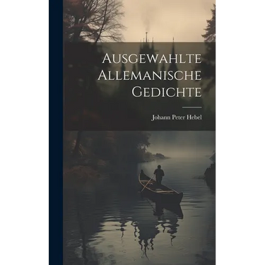 Ausgewahlte Allemanische Gedichte