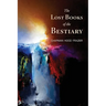 The Lost Books of the Bestiary