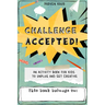 Challenge Accepted!: Activities for Kids to Unplug and Get Creative (Mindfulness Coloring Book, Puzzles)