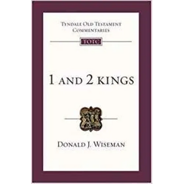 1 & 2 Kings: Tyndale Old Testament Commentary