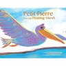 Petit Pierre and the Floating Marsh