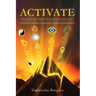 Activate: Unorthodox Philosophies That Explore Anxiety, Depression, and Suicidal Thoughts as Symptoms of Suppressed Superpower