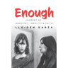 Enough: Journey of Ancestry, Identity & Faith