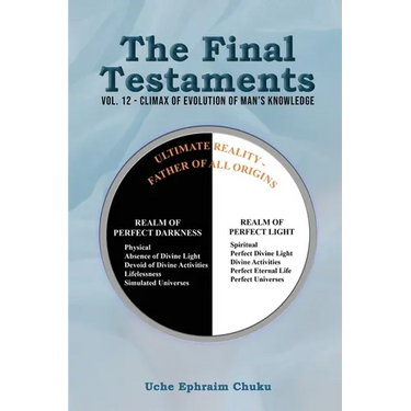 The Final Testaments: Vol. 12 - Climax Of Evolution Of Man's Knowledge