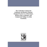 The Crittenden Commercial Arithmetic and Business Manual. Designed For the Use of Merchants, Business Men, Academies, and Commercial Colleges. by John