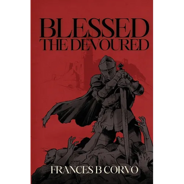 Blessed the Devoured