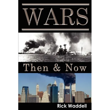 Wars Then & Now