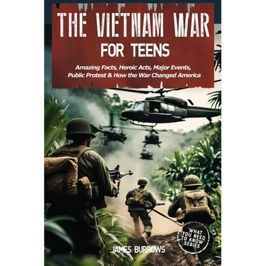 The Vietnam War for Teens