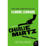 Charlie Martz and Other Stories: The Unpublished Stories