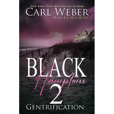 Black Hamptons 2: Gentrification