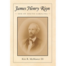 James Henry Rion: Son of South Carolina