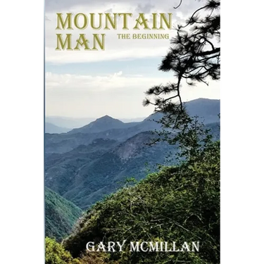 Mountain Man: The Beginning