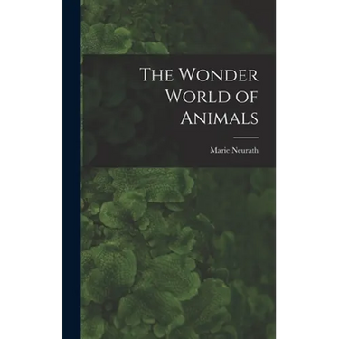 The Wonder World of Animals