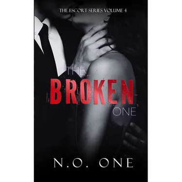 The Broken One: Dark, Seductive Romance
