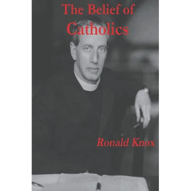 The Belief of Catholics